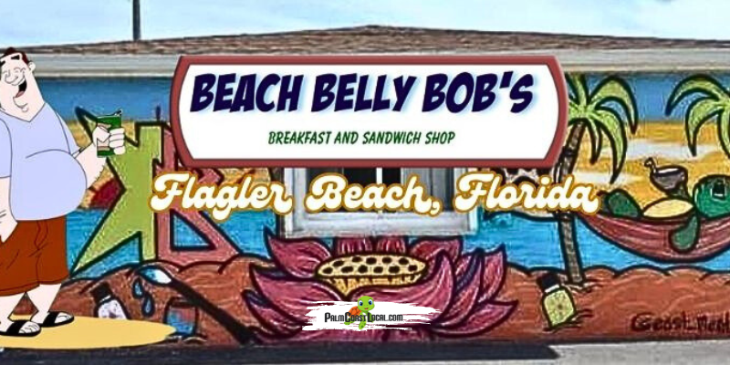 Beach Belly Bob’s Legacy: A Local Flagler Beach Favorite Sandwich Shop Beach Belly Bob’s Legacy: A Local Flagler Beach Favorite Sandwich Shop