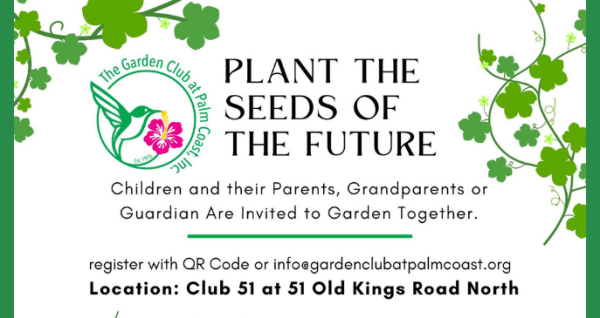Kids workshop for planting the seeds of out future | Palm Coast Local Events