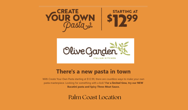 Limited Time at Olive Garden at the Palm Coast Location | Palm Coast Local Deals and Offers