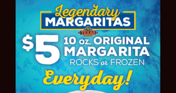 5 Dollar Margaritas Everyday - Texas Roadhouse